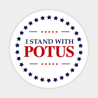 i stand with potus Magnet